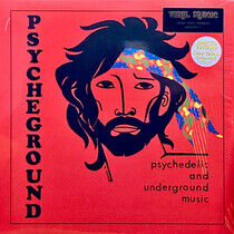 Psycheground Group - Psychedelic and.. -Ltd-