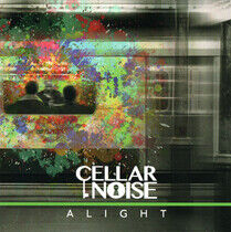Cellar Noise - Alight