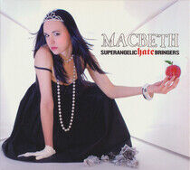 Macbeth - Superangelic Hate Bringer