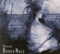 Broken Nails - Overcome -Digi-