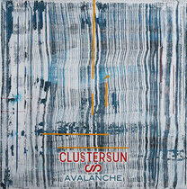 Clustersun - Avalanche -Coloured-