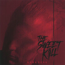 Sweet Kill - Darkness