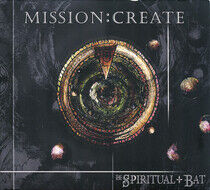 Spiritual Bat - Mission: Create -Digi-