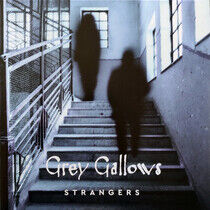 Grey Gallows - Strangers -Coloured-
