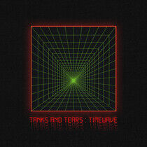 Tanks and Tears - Timewave