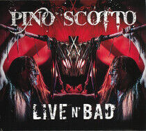 Scotto, Pino - Live N' Bad