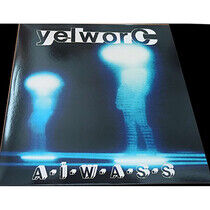Yelworc - A.I.W.A.S.S. -Coloured-
