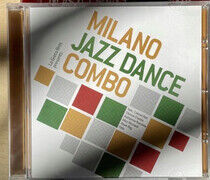 Milano Jazz-Dance Combo - Milano Jazz-Dance Combo