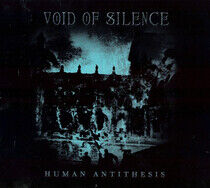 Void of Silence - Human Antithesis