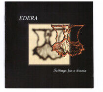 Edera - Settings For a Drama