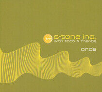 S-Tone Inc. With Toco & F - Onda