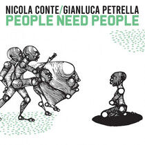 Conte, Nicola & Gianluca - People Need People