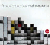 Fragment Orchestra - Fragment Orchestra