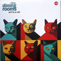 Dining Rooms - Art is a Cat