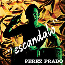 Prado, Perez - Escandalo -Lp+CD-