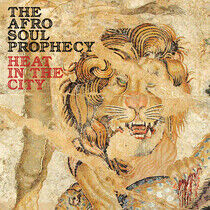 Afro Soul Prophecy - Heat In the City