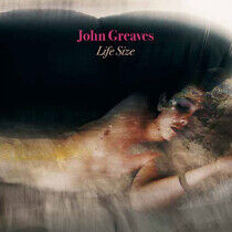 Greaves, John - Life Size
