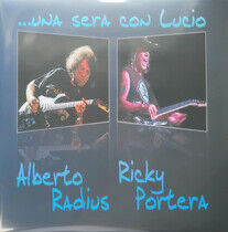 Radius, Alberto & Ricky P - Una Sera Con Lucio