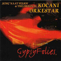 Veliov, Naat & Original K - Gypsy Folies