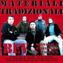 B.E.V. - Materiali Tradizionali