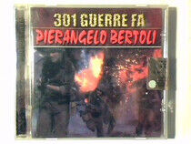 Bertoli, Pierangelo - 301 Guerre Fa