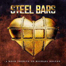 Bolton, Michael.=Trib= - Steel Bars: a Rock..