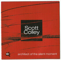 Colley, Scott - Architect of the Silent