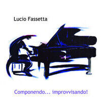 Fassetta, Lucio - Componendo.....
