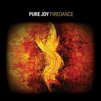 Pure Joy - Firedance