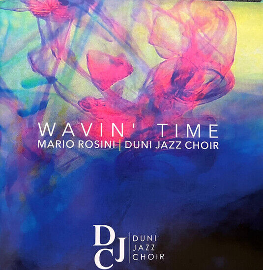 Rosini, Mario & Duni Jazz - Wavin\' Time
