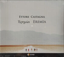 Castagna, Ettore - Eremia