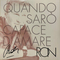 Ron - Quando Saro'.. -Coloured-
