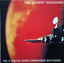 Desert Sessions - Vol. 2: Status Ship..
