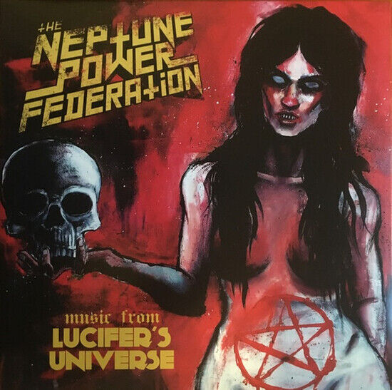 Neptune Power Federation - Lucifer\'s Universe