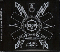 Ensoph - Project X-Katon -Ltd-