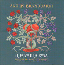 Branduardi, Angelo - Il Rove E La Rosa