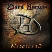 Dark Horizon - Metalhead -McD/Digi-