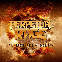 Perpetual Rage - Flames From Below