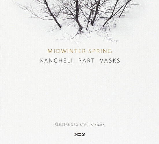 Kancheli/Part/Vasks - Midwinter Spring -Digi-