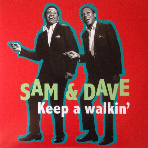 Sam & Dave - Keep a Walkin