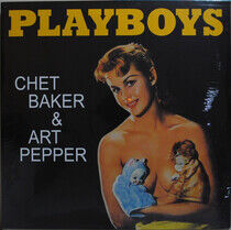 Baker, Chet & Art Pepper - Playboys - 1956 Pacific..