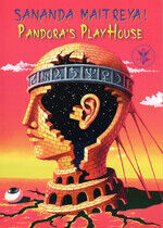 Maitreya, Sananda - Pandora's Playhouse