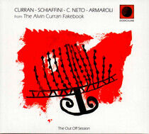 Curran/Schiaffini/Neto/Ar - From the Alvin Curran..