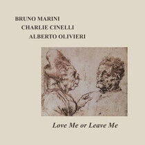Marini, Bruno - Love Me or Leave Me