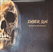 Ember Sun - On Earth and Heaven