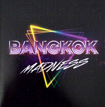 Bangkok - Madness