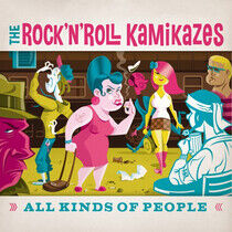 Rock'n'roll Kamikazes - All Kinds of People
