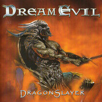 Dream Evil - Dragonslayer -Reissue-