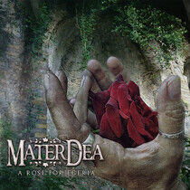 Materdea - A Rose For.. -Deluxe-
