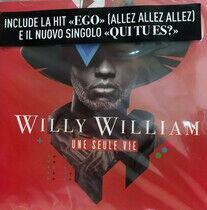William, Willy - Une Seule Vie